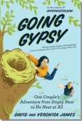 Going Gypsy: One Couple's Adventure from Empty Nest to No Nest at All